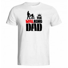 The Walking Dad ( The King Dad) Baskılı Babalara Özel Tişört